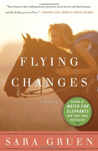 Flying Changes by Sara Gruen